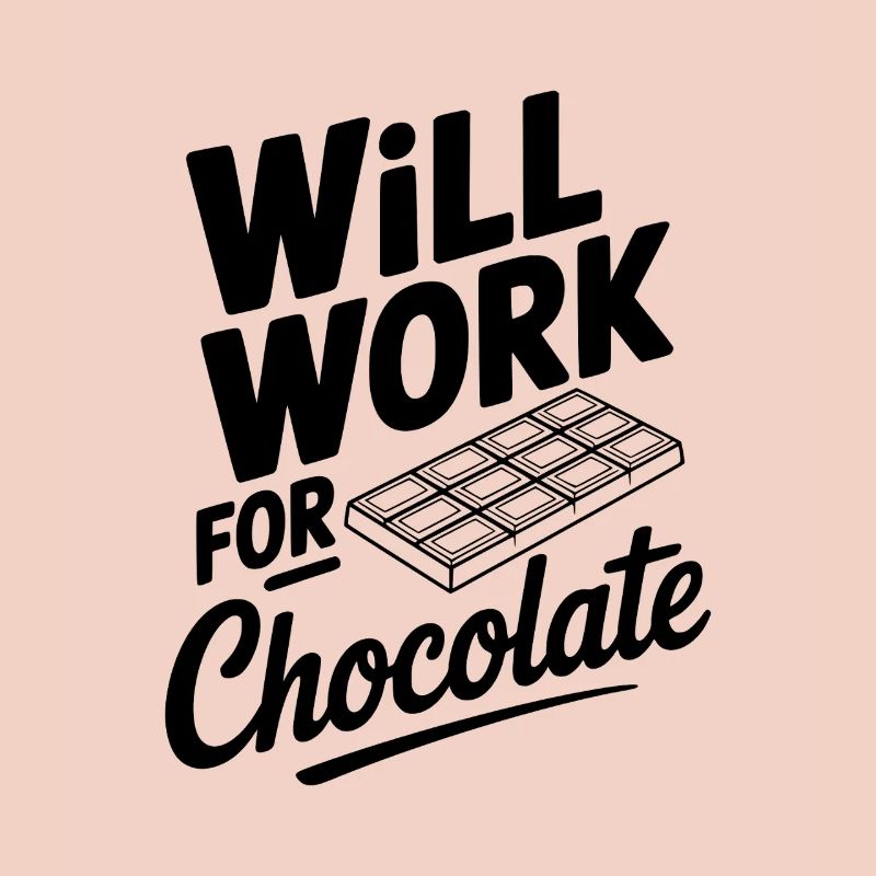 Ça marchera pour le chocolat