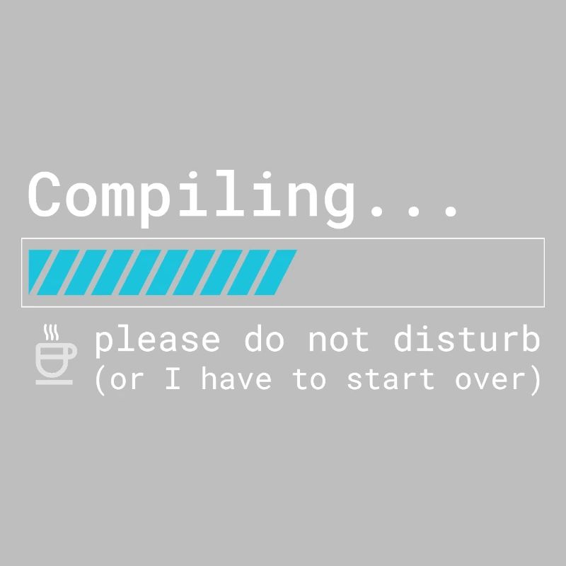 Funny Programmer T-Shirt - Compiling Please