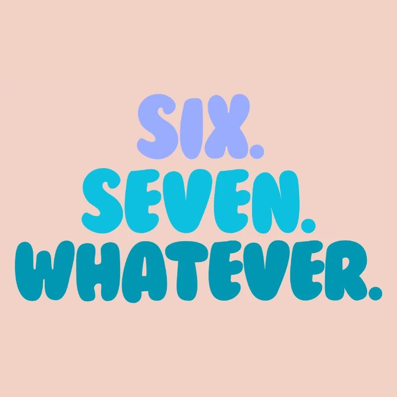 six seven