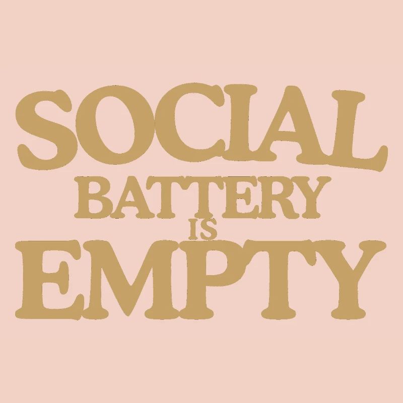 Social Battery is empty Retro Spruch Design