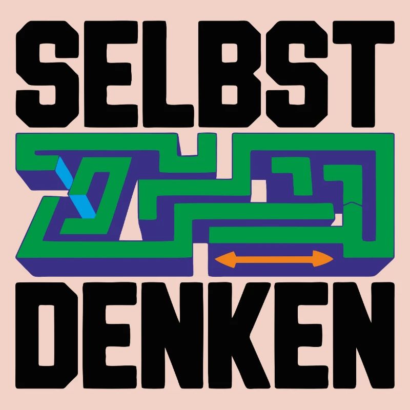 Selbst denken = Eigenständigkeit
