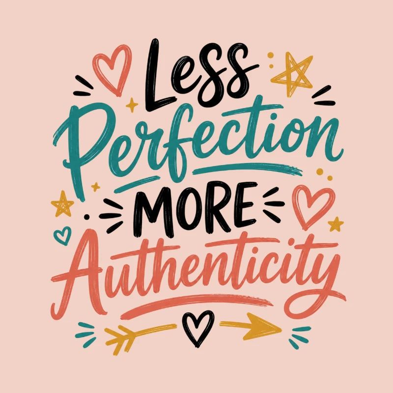 Illustration de l’authenticité sur la perfection