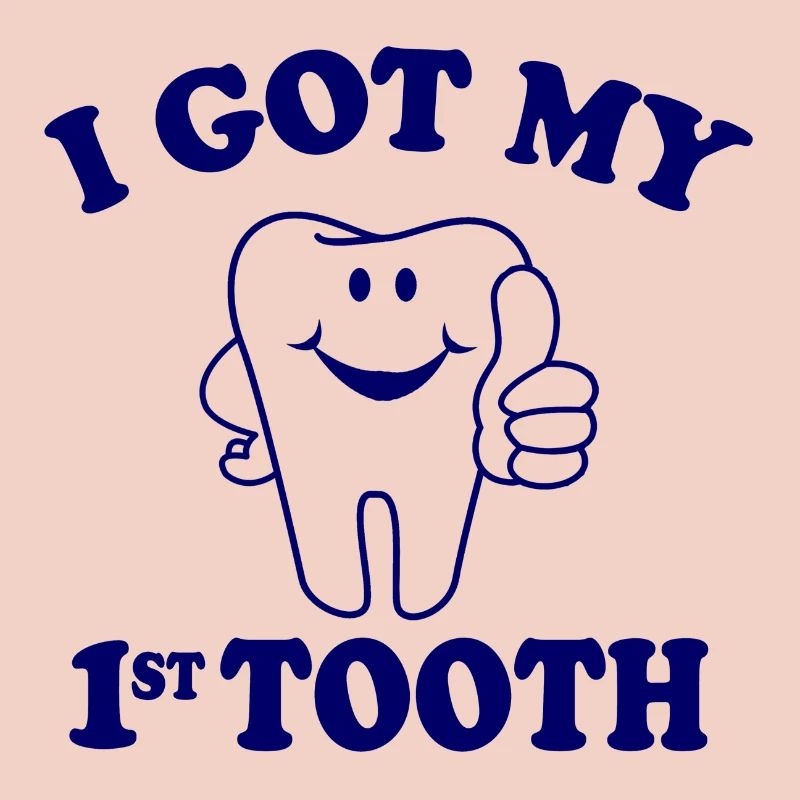 first tooth