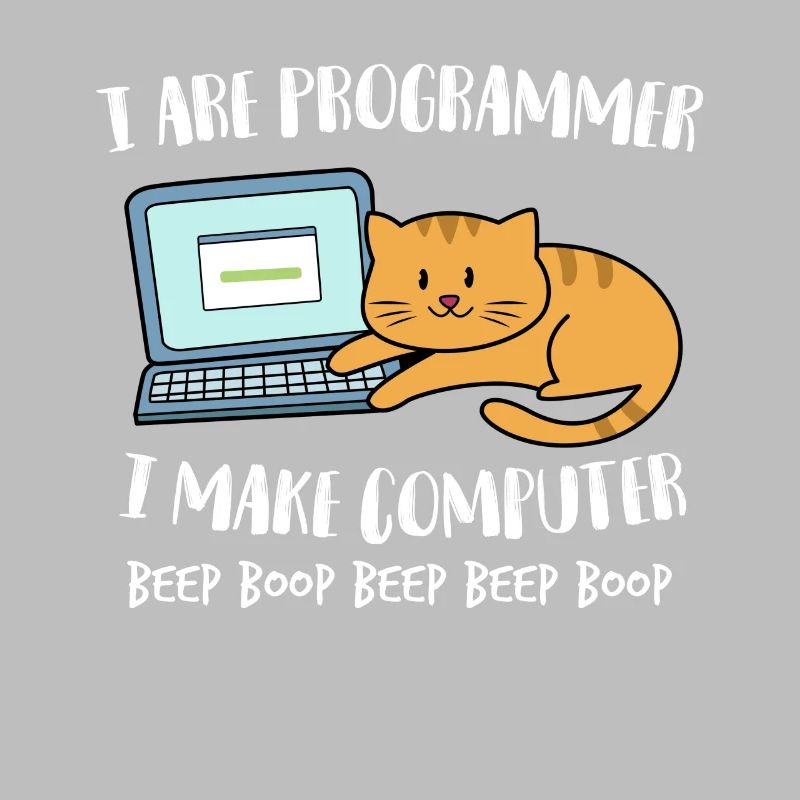 I Are Programmer Computer Funny Cat Beep Boop