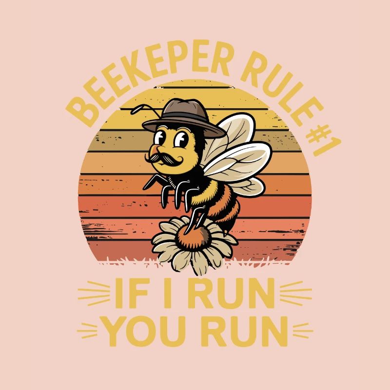 Beekeeper 1 Rule If I Run You Run