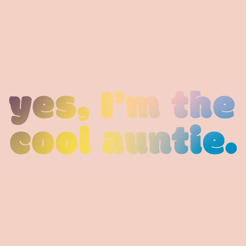 Déclaration de tante cool