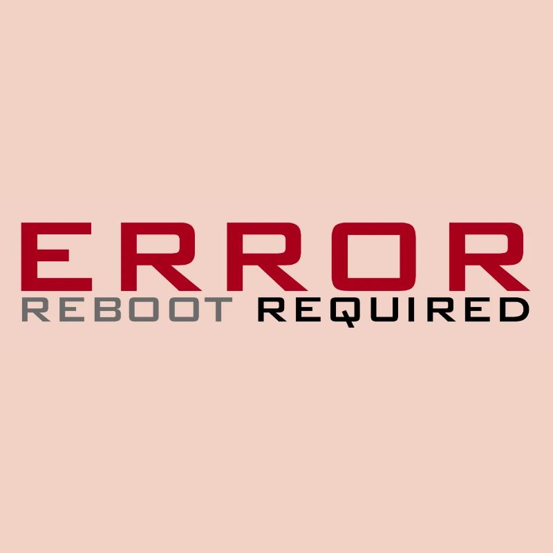 Error: Reboot required