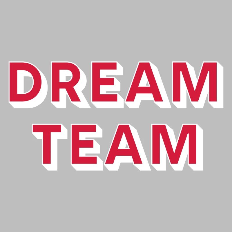 DREAM TEAM