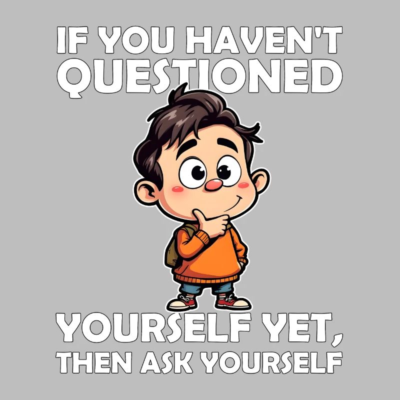 SI VOUS NE VOUS ÊTES PAS ENCORE POSÉ LA QUESTION, POSEZ-VOUS LA QUESTION