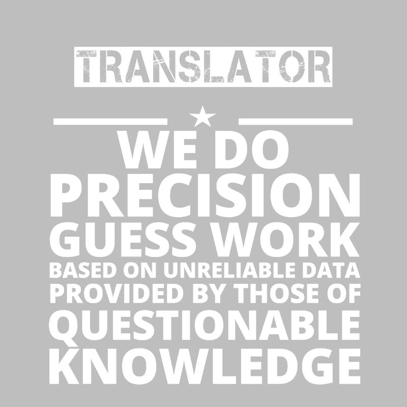 gift problem job precision TRANSLATOR