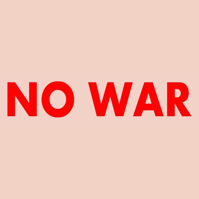No war