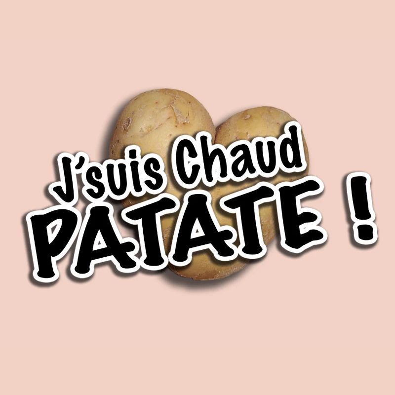 chaud patate