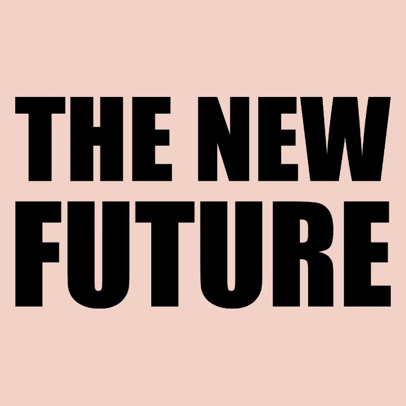 the new future