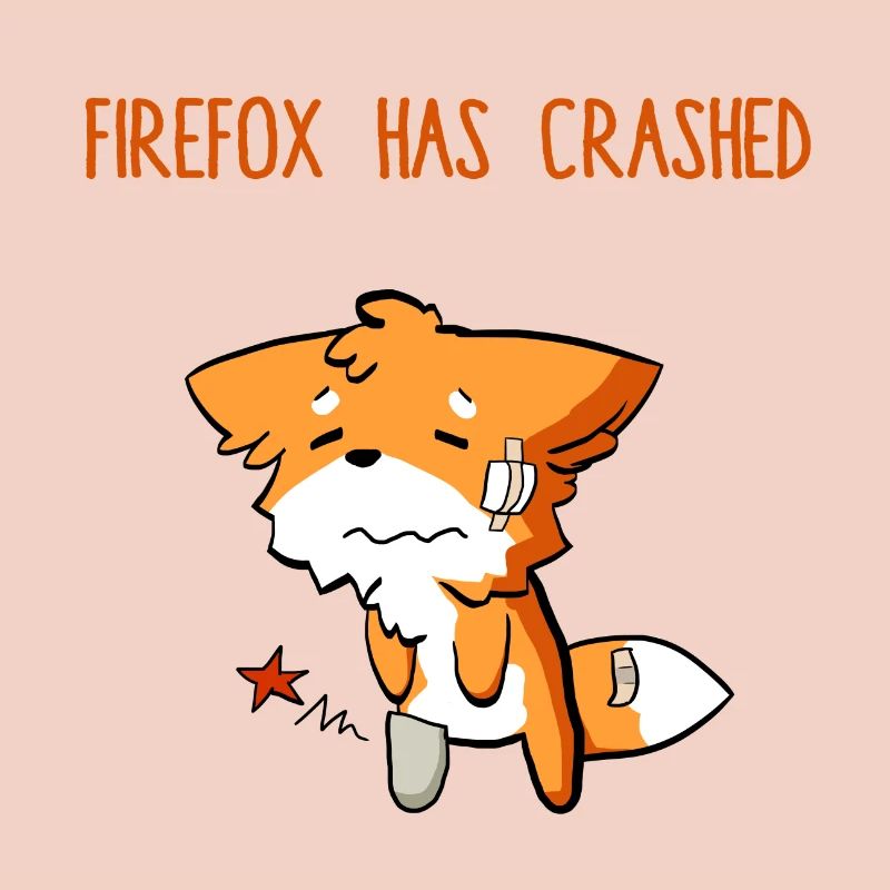 Firefox has crashed