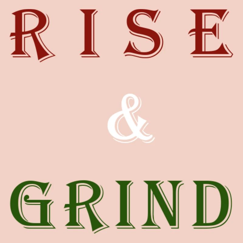 Conception de motivation Rising & Grinding
