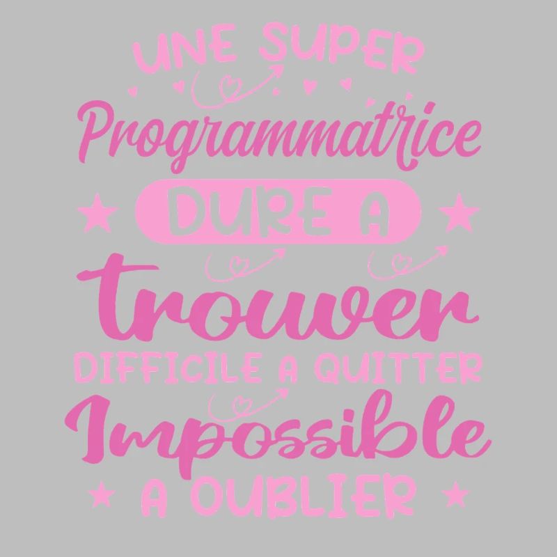 Une Super Programmatrice - Cadeau programmatrice
