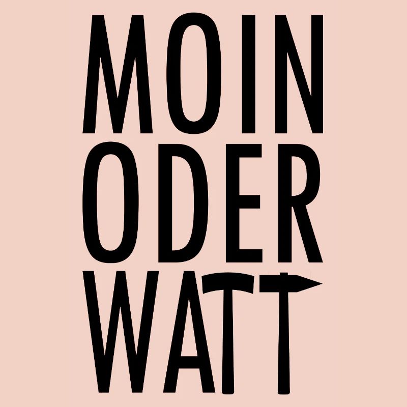 Moin oder Watt Ruhrpott