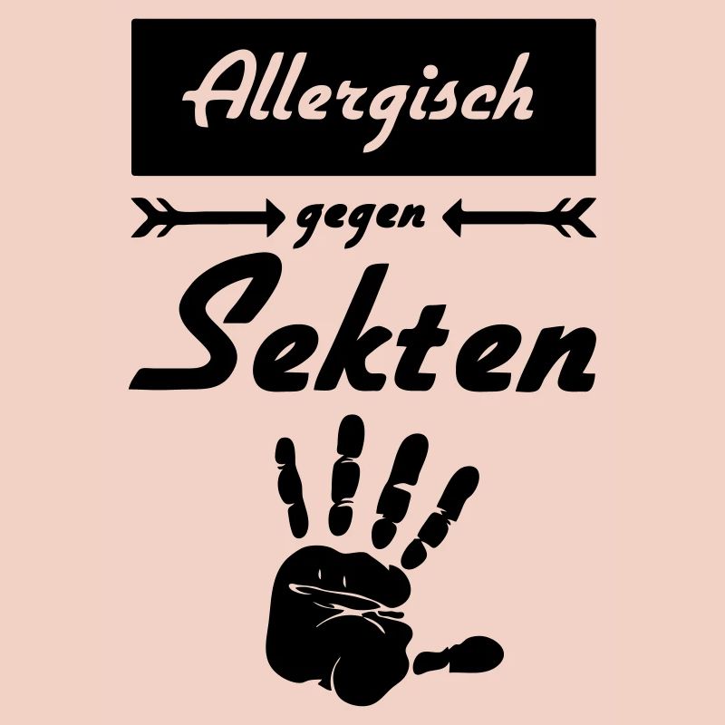 Allergisch gegen Sekten Geschenk