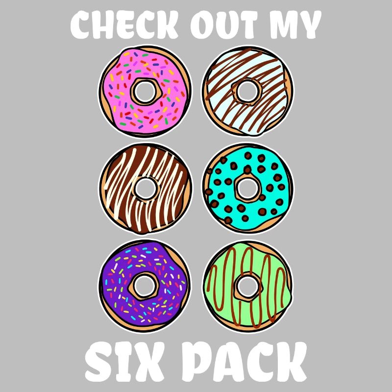 Funny statement donut candy snacking