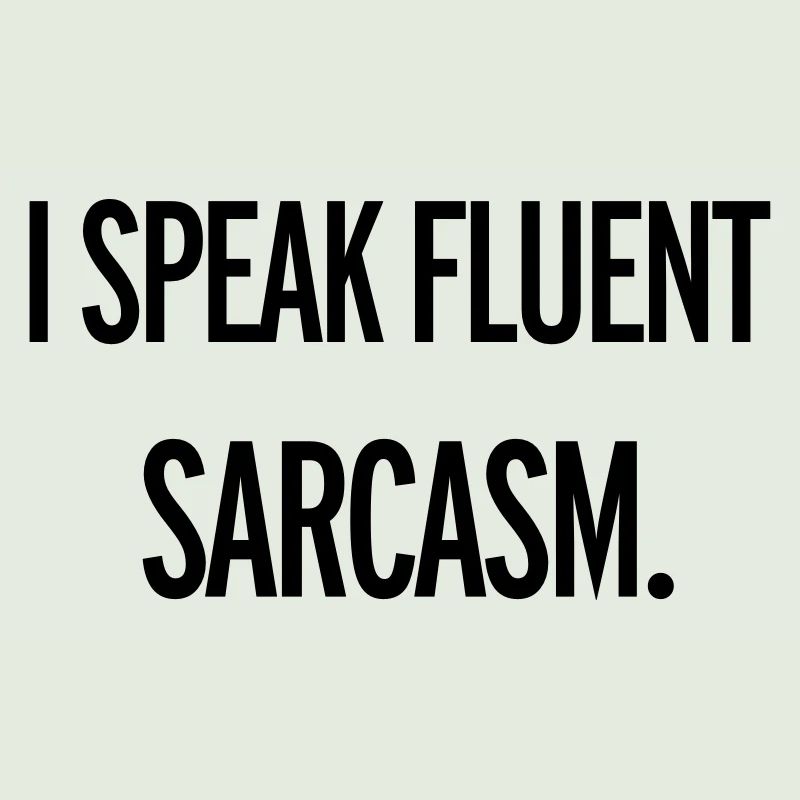Sarcasm