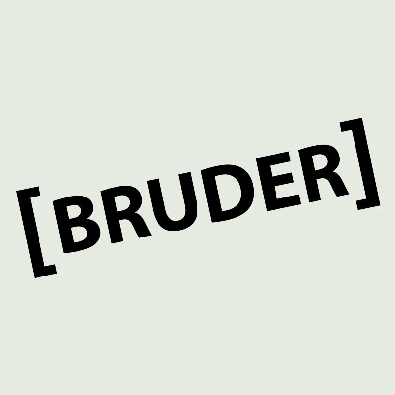 Bruder