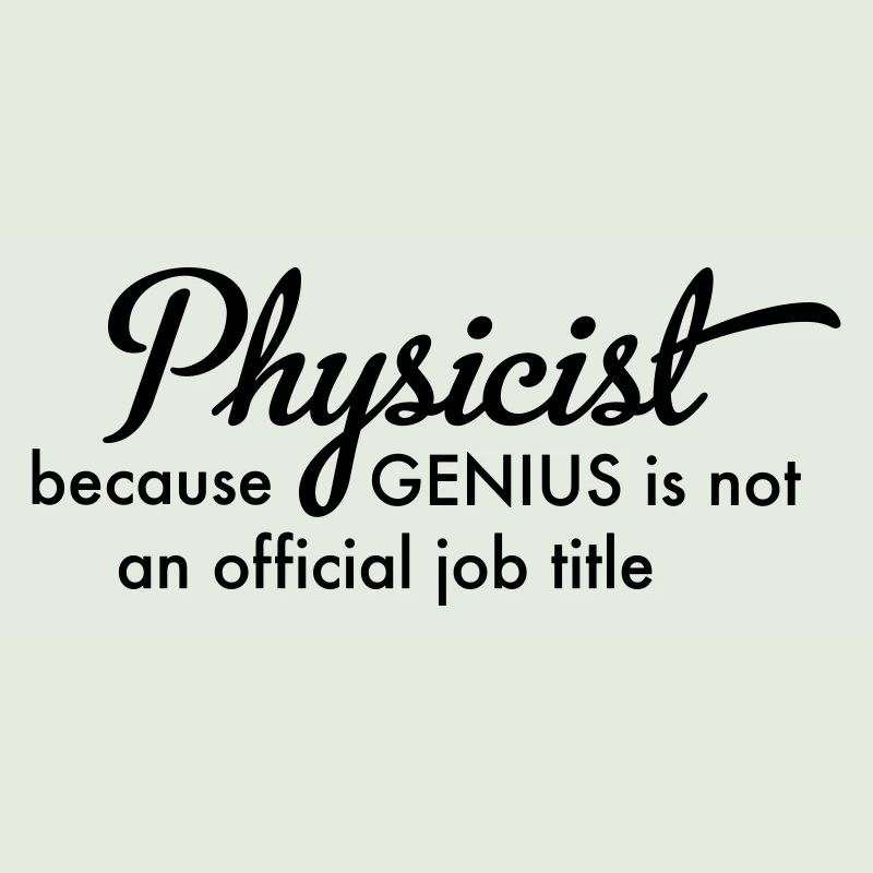 Physicist