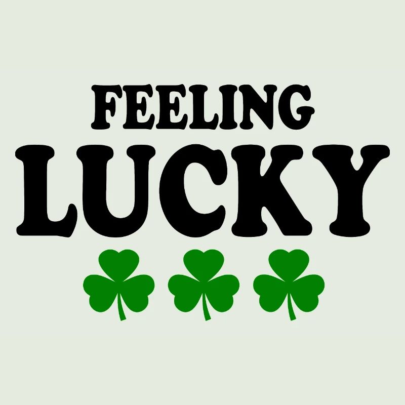 feeling lucky