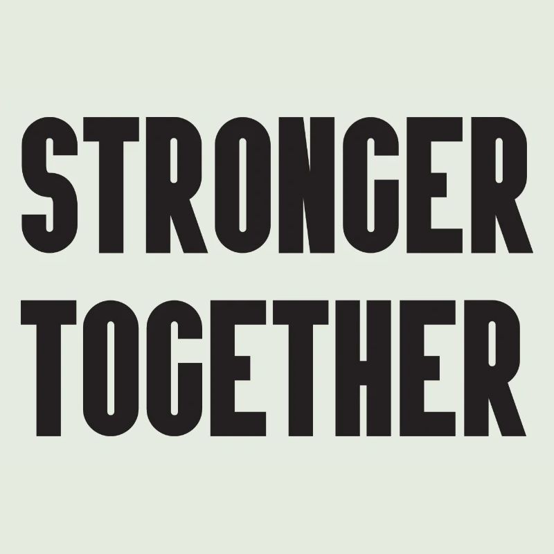Stronger Together