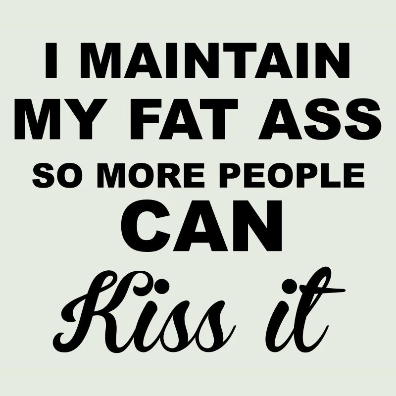 Fat Ass