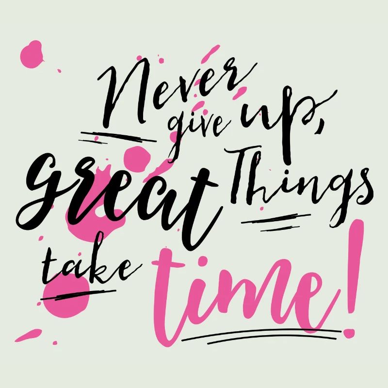 Never give up