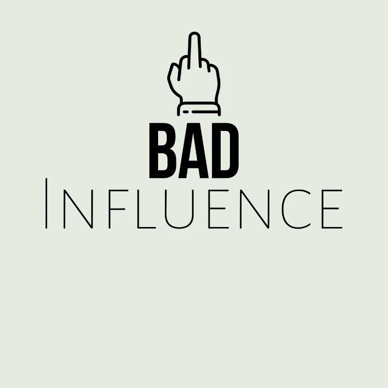 Bad Influence