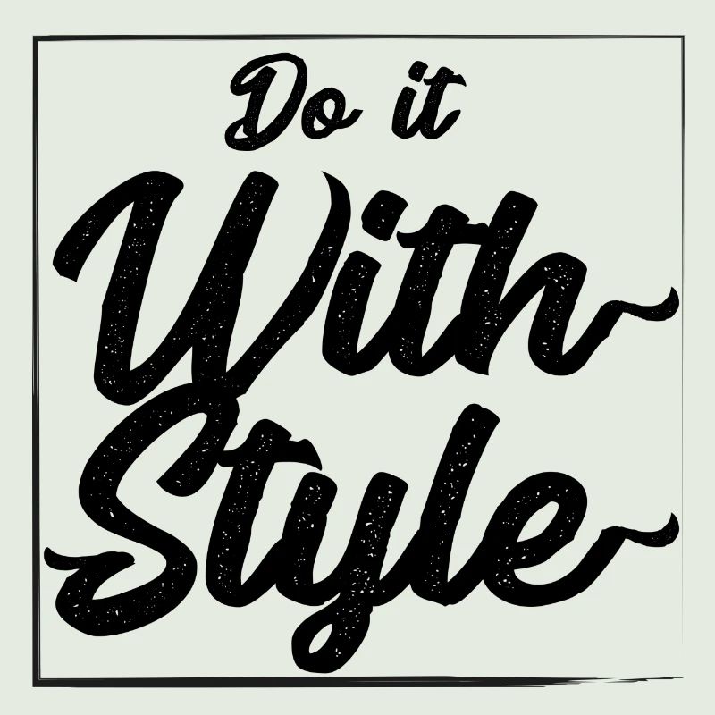 Faites-le avec le style