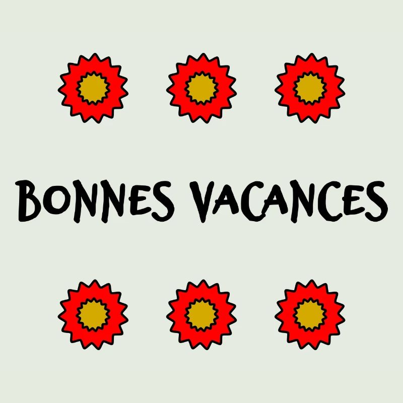 VACANCES. VIVE LES VACANCES. VACANCES.