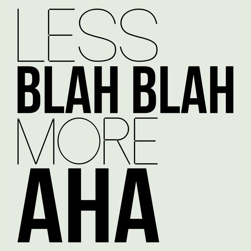 weniger bla bla