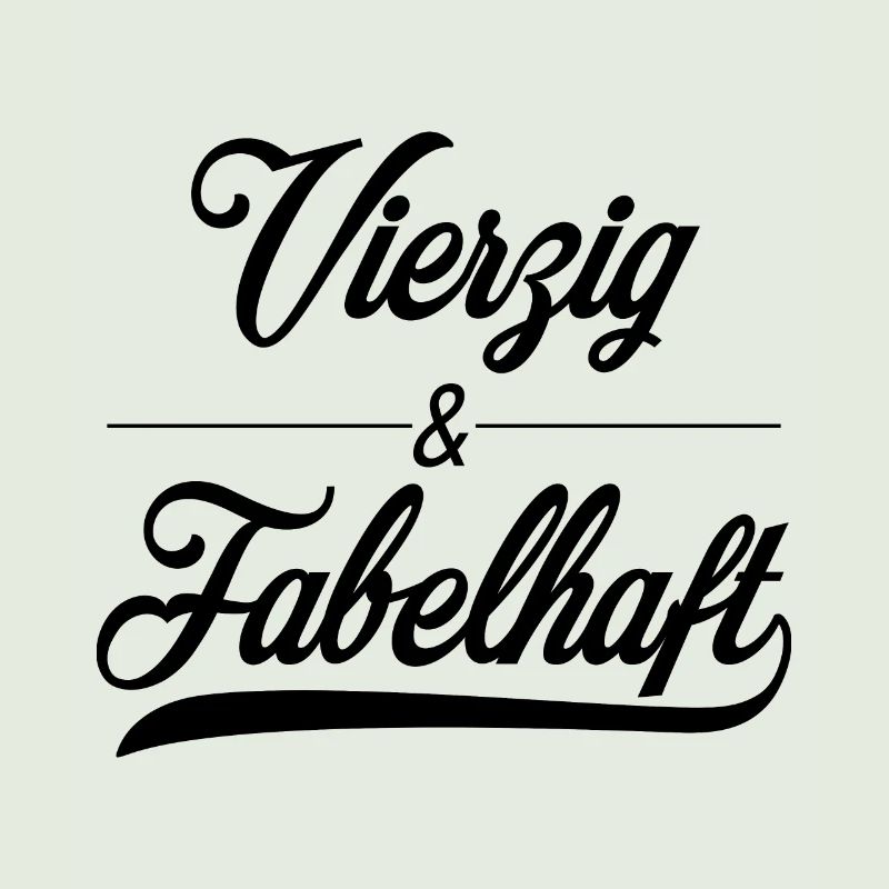 Vierzig