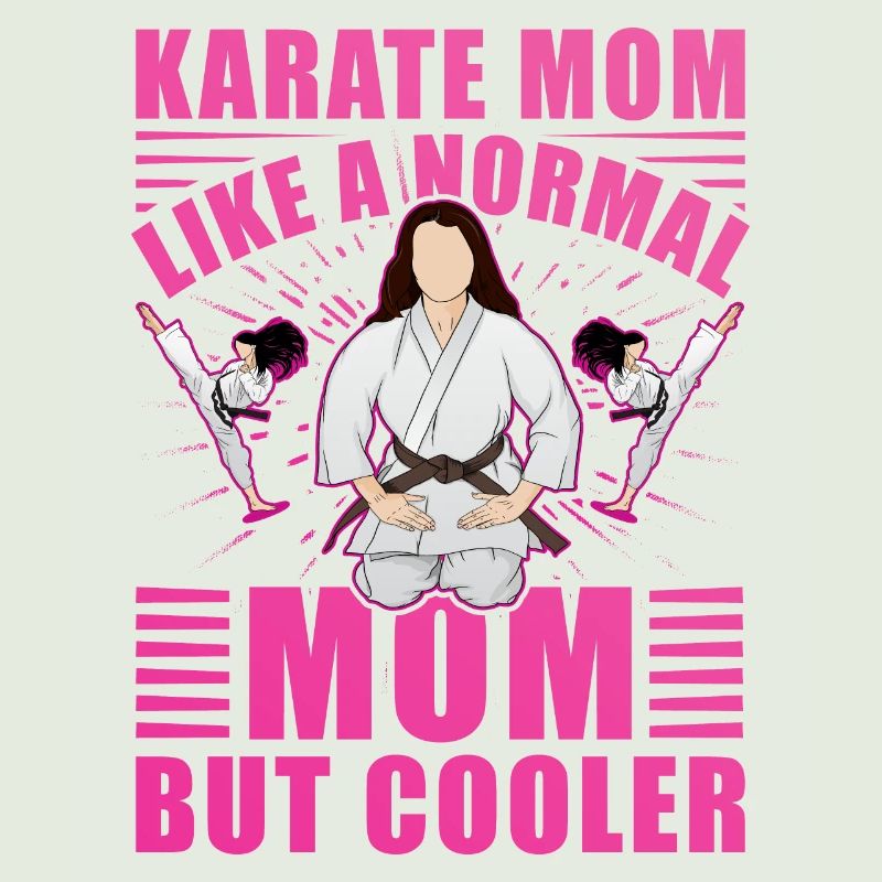 Karaté Mom comme une maman normale mais plus cool
