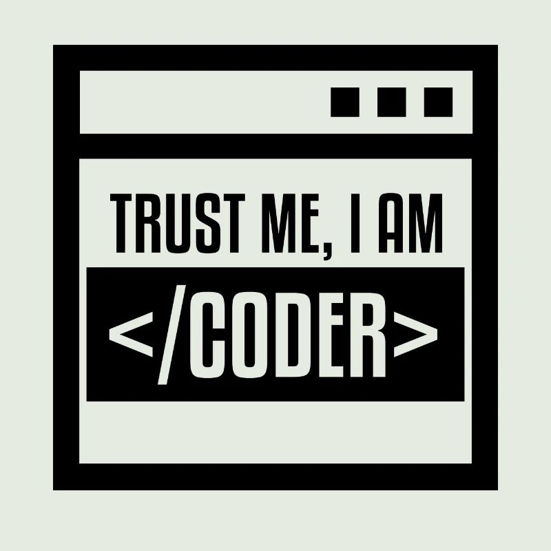 TRUST ME I AM CODER BLACK