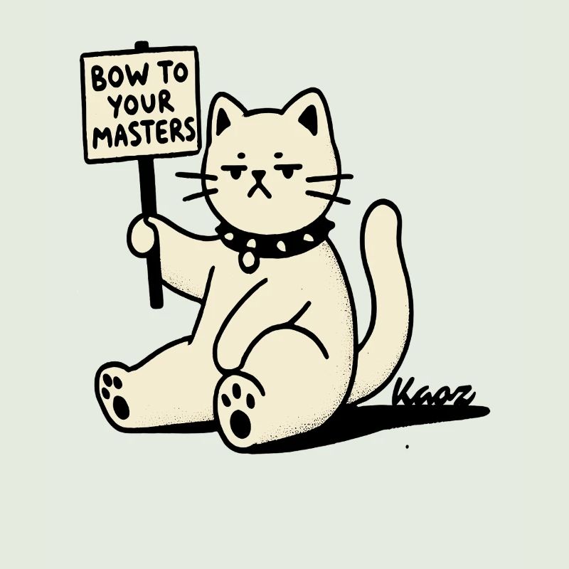 Sarcastic Protest Cat – Bow!