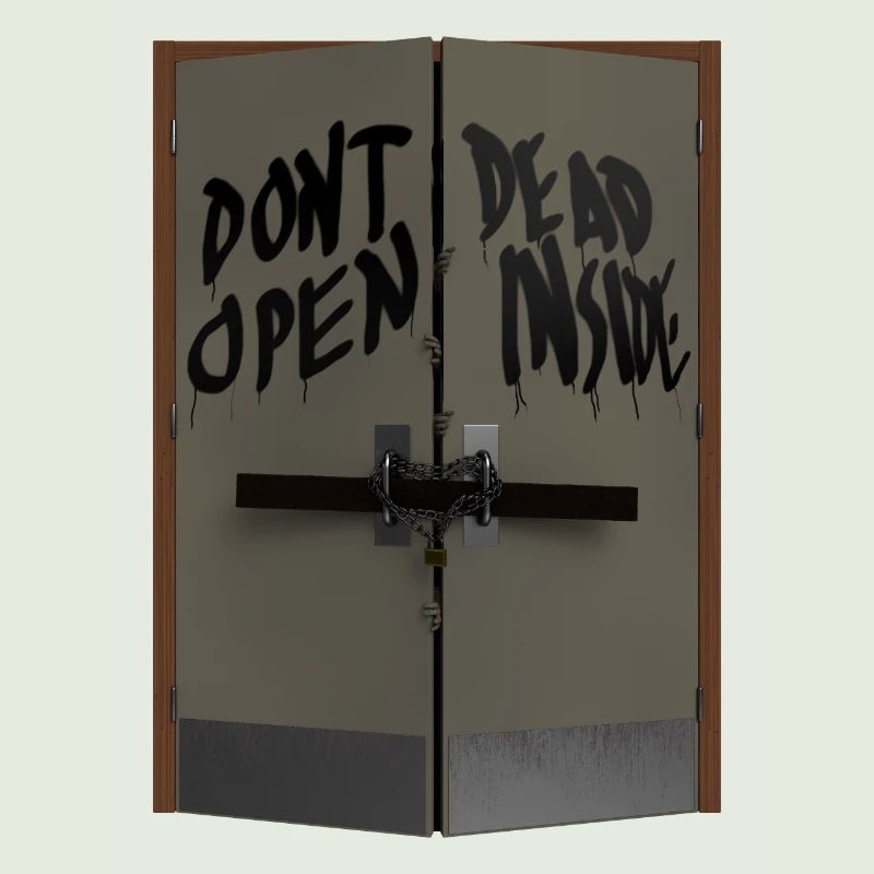 Do not open dead inside