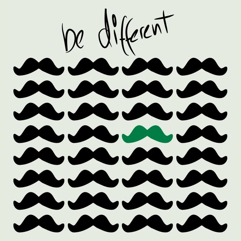 Mustache Moustache "be different" 2c