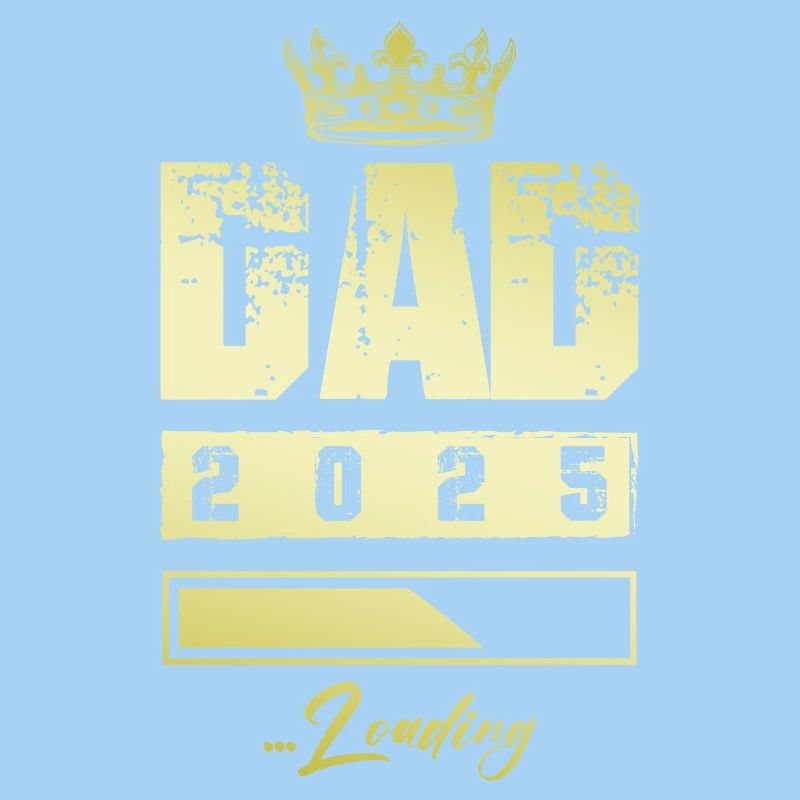 Dad 2025 Loading Papa