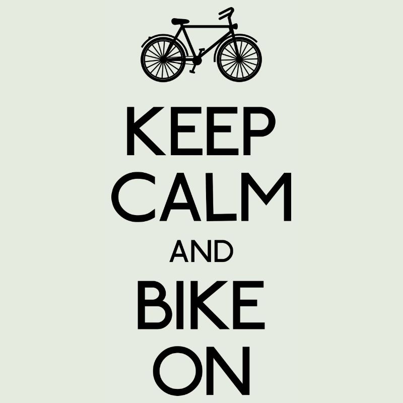 Keep Calm Fahrrad