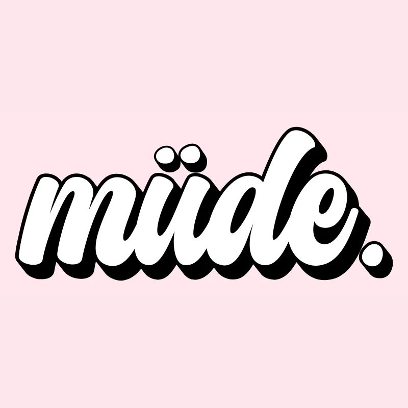Müde