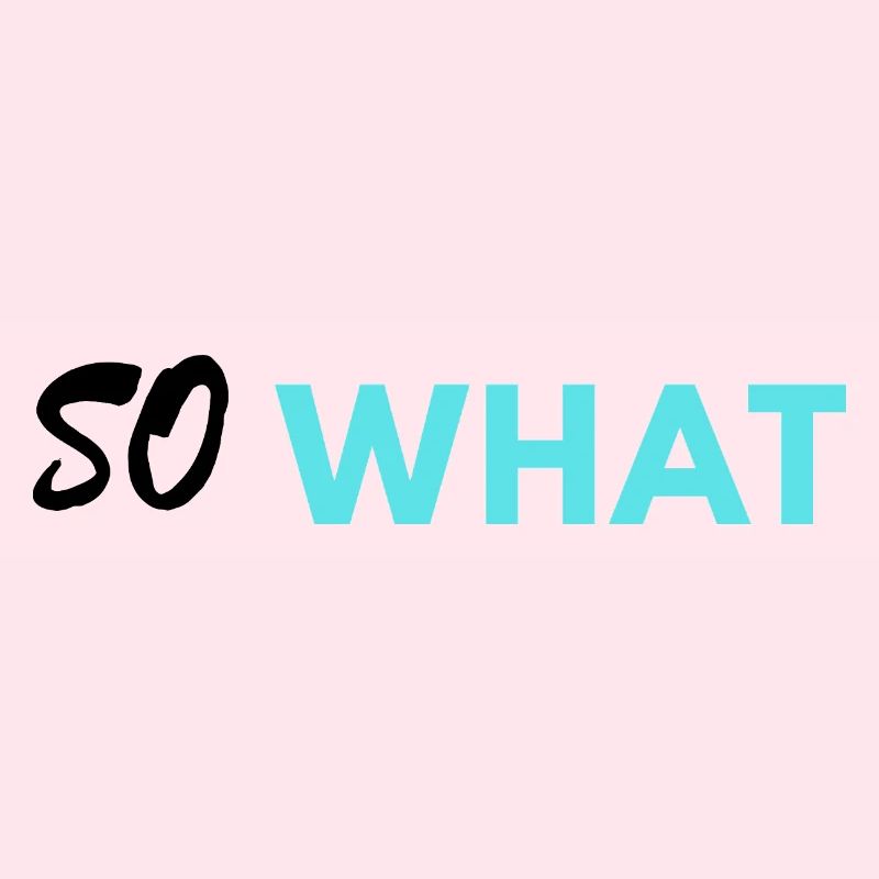 So What print