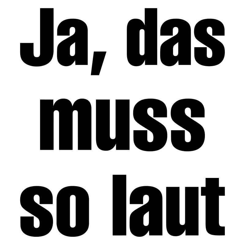 das muss so