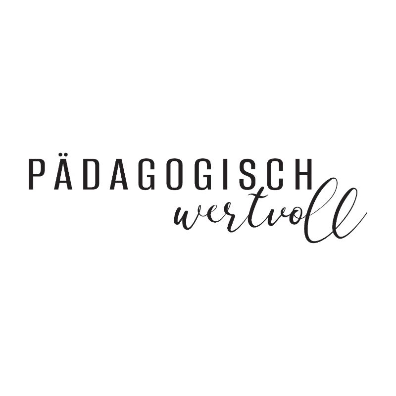 pädagogisch wertvoll