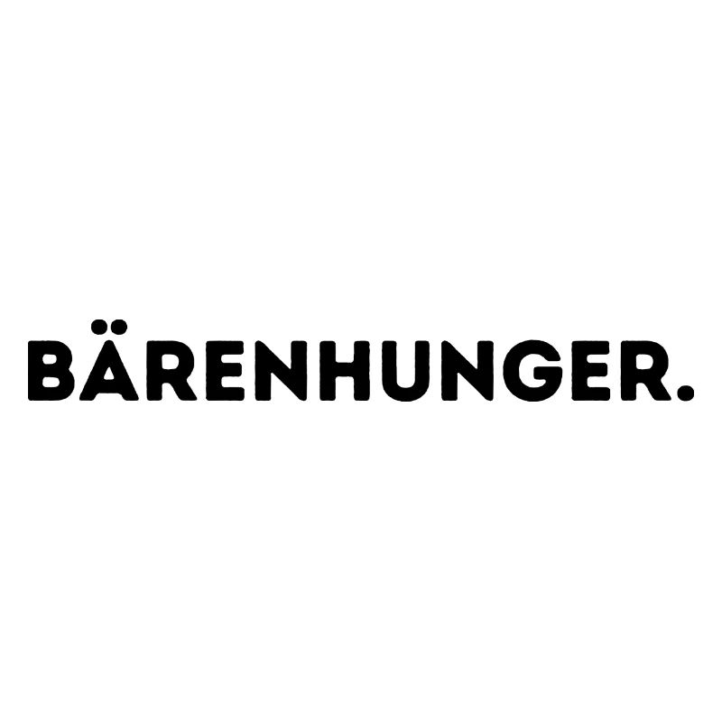 Bärenhunger.
