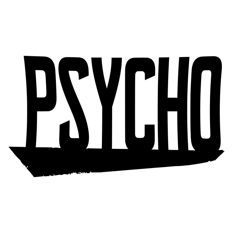 psycho