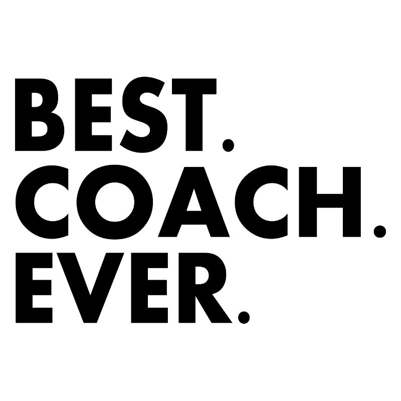 Best coach ever