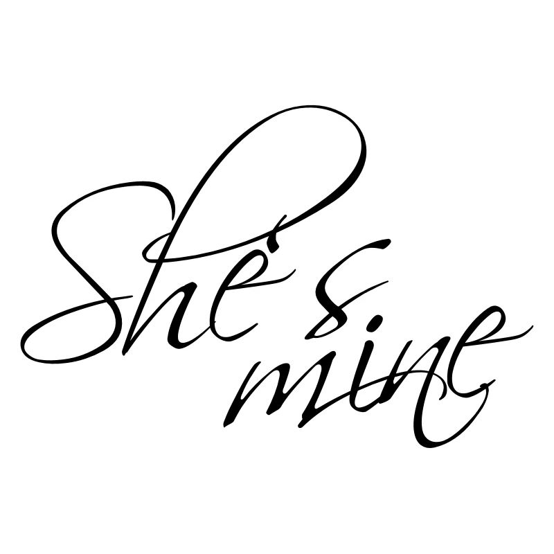 Shes mine